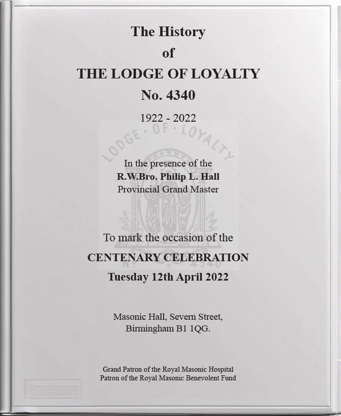 The History of Lodge of Loyalty 4340